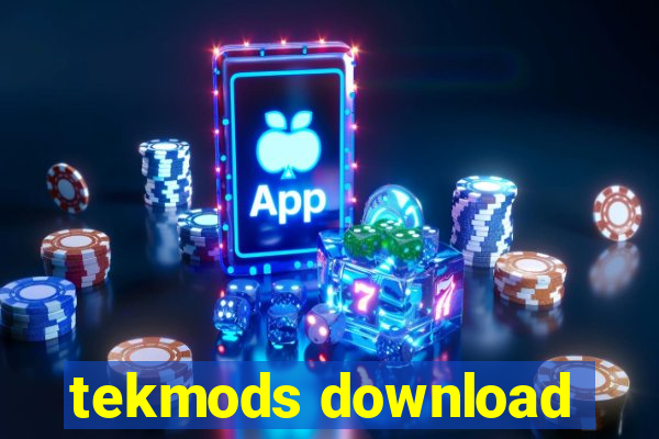 tekmods download